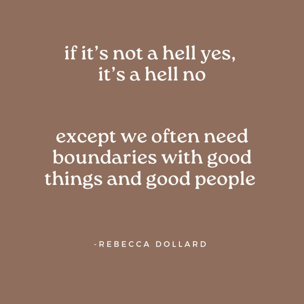 If it's not a hell yes, it's a hell no quote
